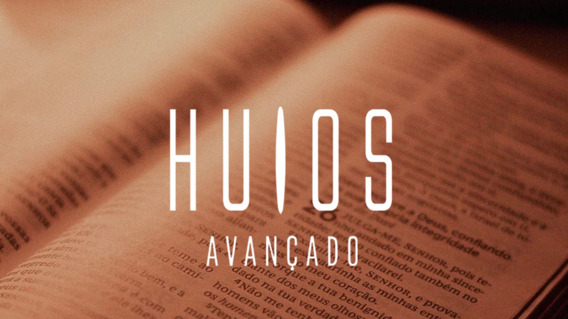 Huios Avançado
