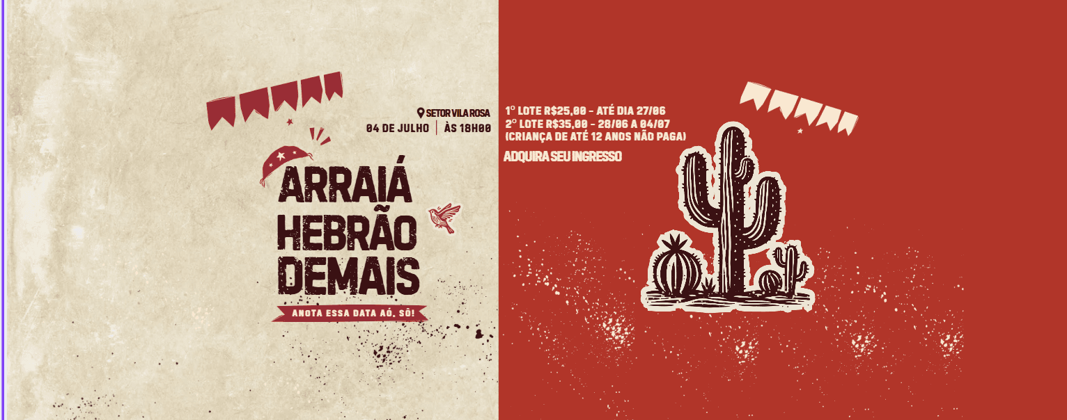 Arraiá Hebrom Demais!🔥🌽