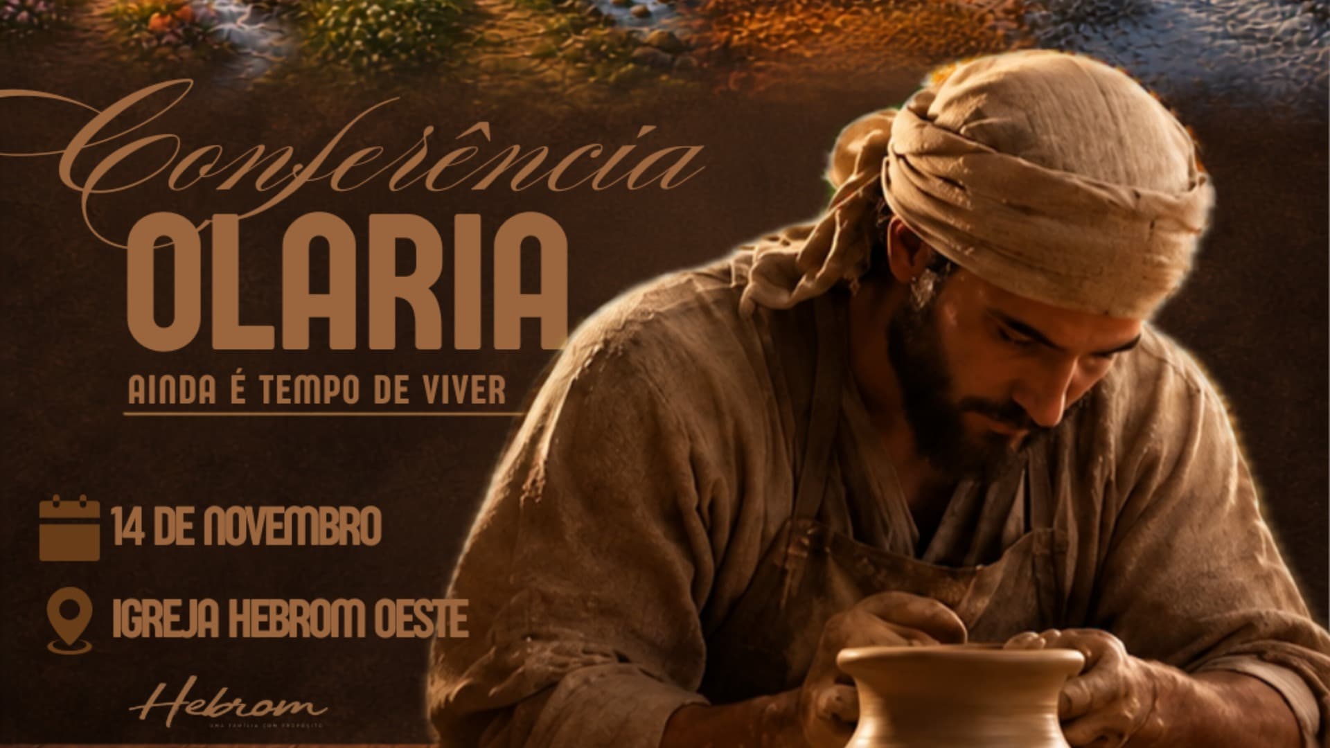Conferência Olaria - Ainda é tempo de viver